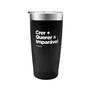 Copo Alumínio térmico (Crer+querer=imparável)