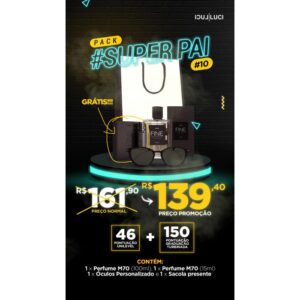 PACK SUPER PAI (LIFE STYLE PRETO FOSCO)