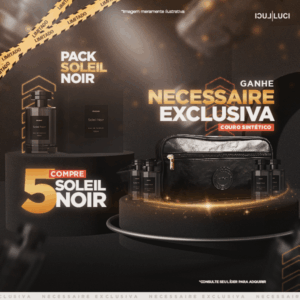 Pack Solei Noir (Ganhe nécessaire)