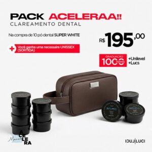 PACK ACELERAA Clareamento Dental (Compre 10 Pó Dental Super White e Ganhe uma Necessaire Unissex)