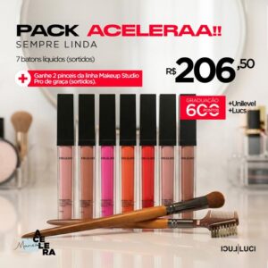 PACK ACELERAA BELLA Sempre Linda! Compre 7 Batons Líquido Ganhe 2 Pincéis!
